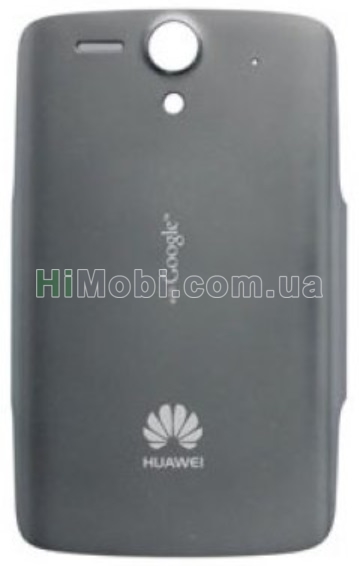 Задня кришка Huawei G300 U8815/ U8818 сірий